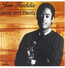 Jon Faddis - Good & Plenty