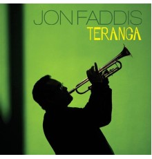 Jon Faddis - Teranga