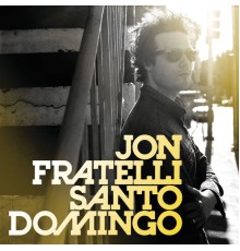 Jon Fratelli - Santo Domingo