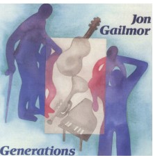 Jon Gailmor - Generations