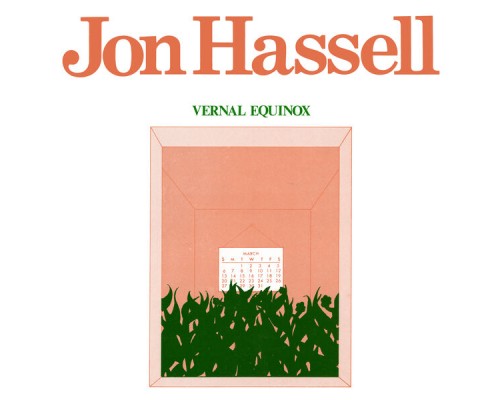 Jon Hassell - Vernal Equinox