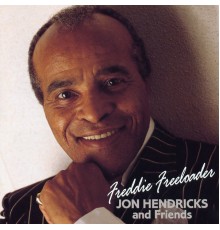 Jon Hendricks - Freddie Freeloader