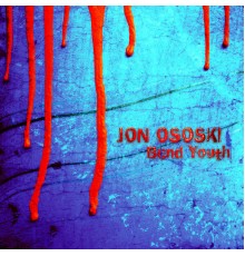 Jon Ososki - Bend Youth