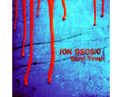 Jon Ososki - Bend Youth