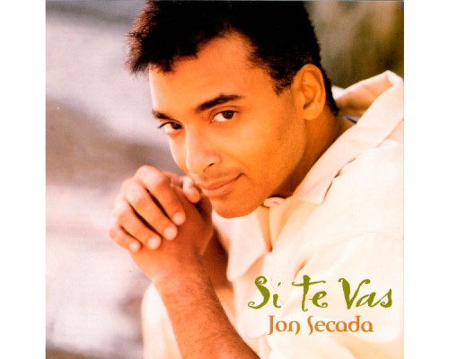 Jon Secada - Si Te Vas