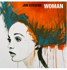 Jon Stevens - Woman