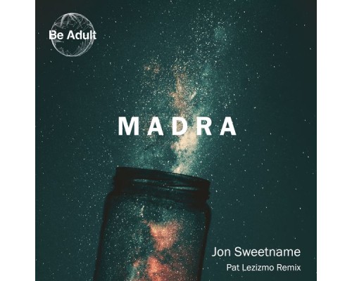 Jon Sweetname - Madra