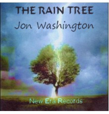 Jon Washington - The Rain Tree