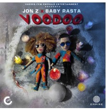 Jon Z & Baby Rasta - Voodoo