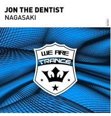 Jon the Dentist - Nagasaki