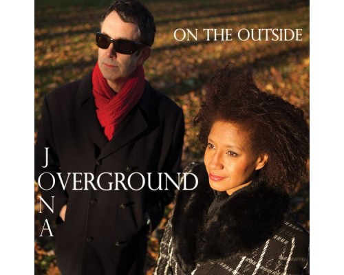 Jona Overground - On the Outside