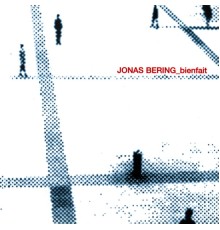 Jonas Bering - Bienfait