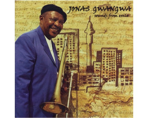 Jonas Gwangwa - Sounds From Exile