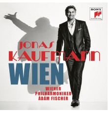 Jonas Kaufmann - Wien