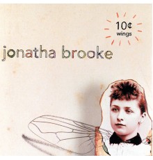 Jonatha Brooke - 10 Cent Wings