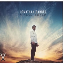 Jonathan Barber - Vision Ahead