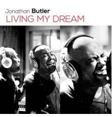 Jonathan Butler - Living My Dream