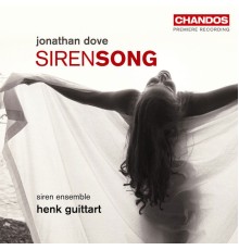 Jonathan Dove - Siren Song