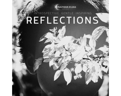 Jonathan Elias, Sarah Trevino - Reflections