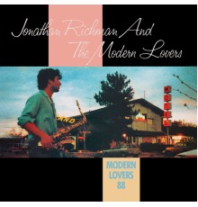 Jonathan Richman - Modern Lovers 88