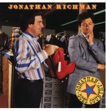 Jonathan Richman - Jonathan Goes Country