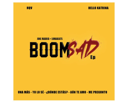 Jone Madrid - Boomsad Ep