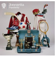 Jonezetta - Popularity