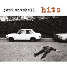 Joni Mitchell - Hits