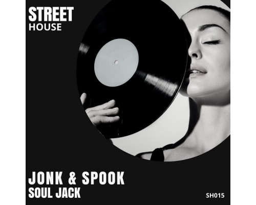 Jonk & Spook - Soul Jack Jonk & Spook - Soul Jack