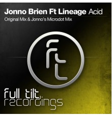 Jonno Brien Feat. Lineage - Acid