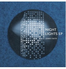 Jonny Faith - Night Lights