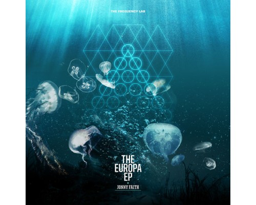 Jonny Faith - The Europa EP