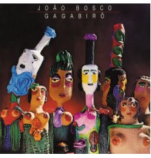 João Bosco - Gagabirô