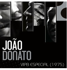 João Donato - Mpb Especial (1975)