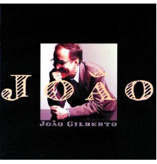 João Gilberto - João