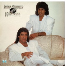 João Mineiro & Marciano - João Mineiro & Marciano