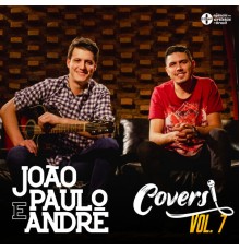 João Paulo & André - Covers, Vol. 7 (Cover)