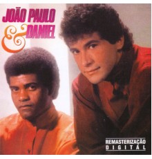 João Paulo and Daniel - João Paulo and Daniel  -  Vol. 3 (Vol. 3)