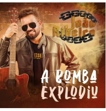 João Ribeiro - A Bomba Extourou