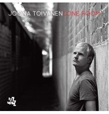 Joona Toivanen - Lone Room