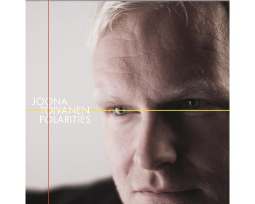 Joona Toivanen - Polarities