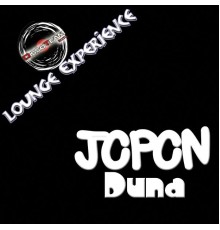 Jopon - Duna (Lounge Experience)