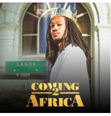 Joquori - Coming 2 Africa