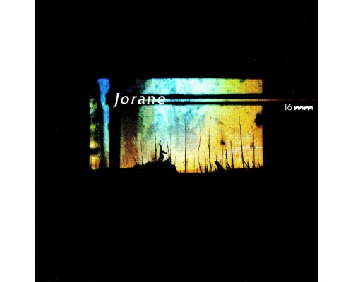 Jorane - 16mm