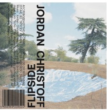 Jordan Christoff - Flipside