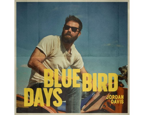 Jordan Davis - Bluebird Days