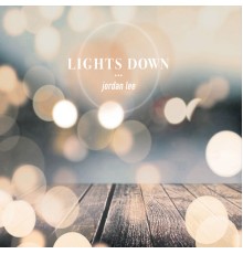 Jordan Lee - Lights Down