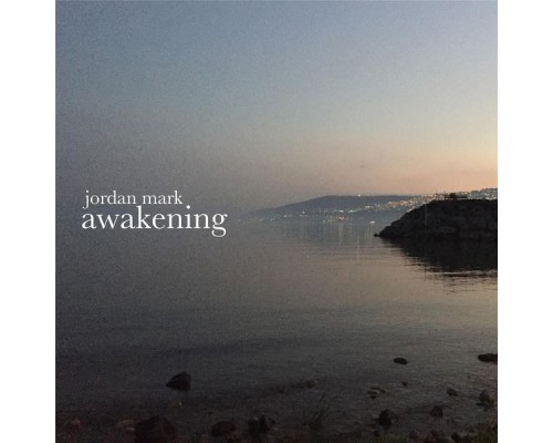 Jordan Mark - Awakening