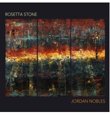 Jordan Nobles - Rosetta Stone