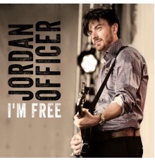 Jordan Officer - I'm Free